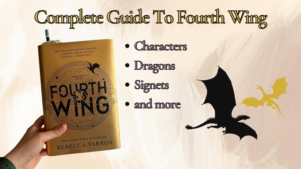 Guide To Fourth Wing Characters Dragons Signets Empyrean Riders