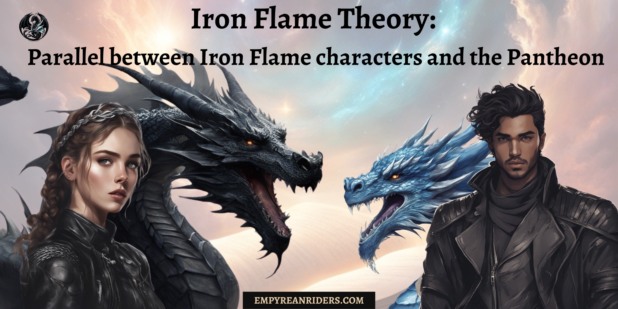 Iron Flame Theories – Empyrean Riders